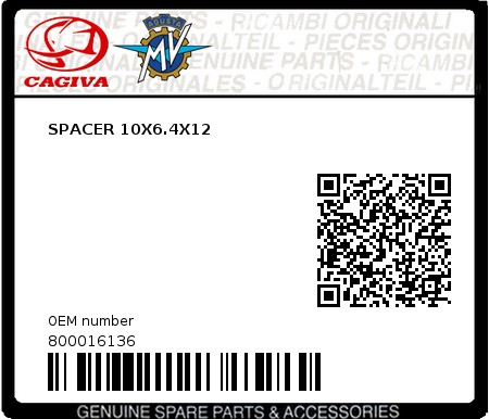 Product image: Cagiva - 800016136 - SPACER 10X6.4X12 