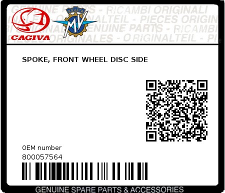 Product image: Cagiva - 800057564 - SPOKE, FRONT WHEEL DISC SIDE  0
