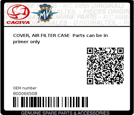 Product image: Cagiva - 800066508 - COVER, AIR FILTER CASE  Parts can be in primer only 