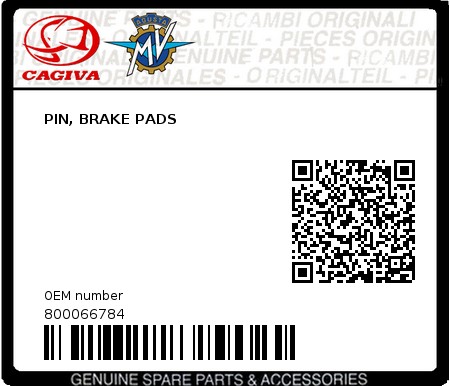 Product image: Cagiva - 800066784 - PIN, BRAKE PADS  0