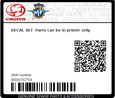 Product image: Cagiva - 800076759 - DECAL SET  Parts can be in primer only  0