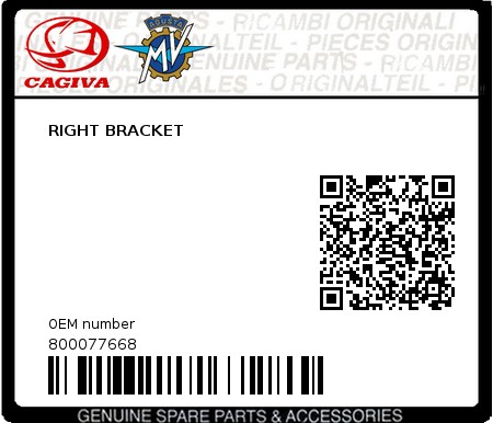 Product image: Cagiva - 800077668 - RIGHT BRACKET  0