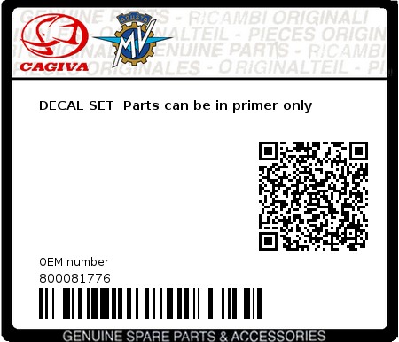 Product image: Cagiva - 800081776 - DECAL SET  Parts can be in primer only  0