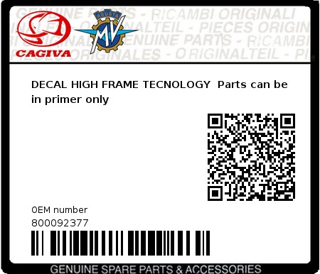 Product image: Cagiva - 800092377 - DECAL HIGH FRAME TECNOLOGY  Parts can be in primer only  0