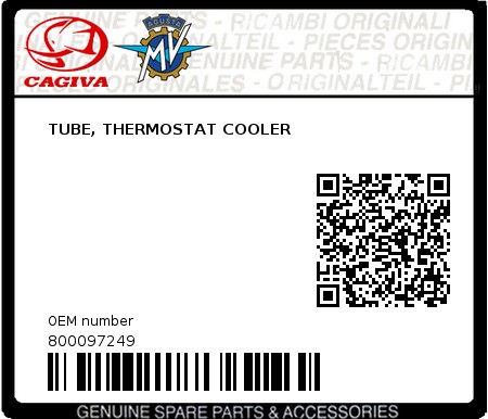 Product image: Cagiva - 800097249 - TUBE, THERMOSTAT COOLER 