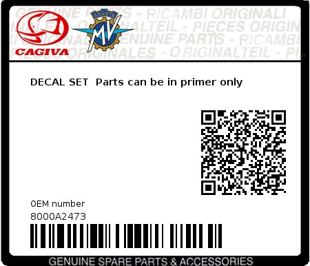 Product image: Cagiva - 8000A2473 - DECAL SET  Parts can be in primer only 