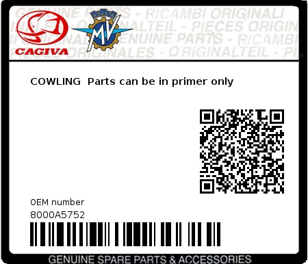 Product image: Cagiva - 8000A5752 - COWLING  Parts can be in primer only  0
