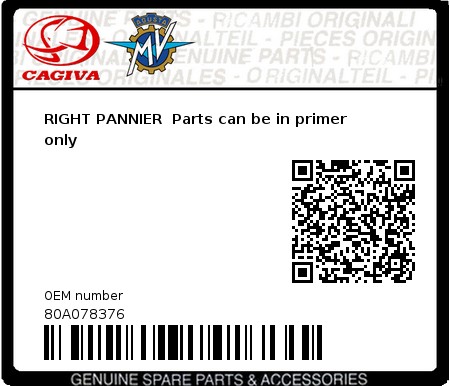 Product image: Cagiva - 80A078376 - RIGHT PANNIER  Parts can be in primer only  0