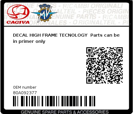 Product image: Cagiva - 80A092377 - DECAL HIGH FRAME TECNOLOGY  Parts can be in primer only  0