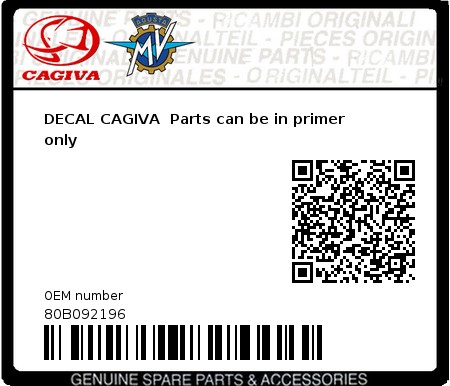 Product image: Cagiva - 80B092196 - DECAL CAGIVA  Parts can be in primer only 