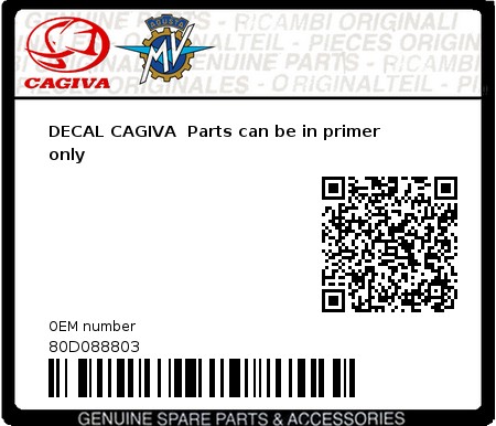 Product image: Cagiva - 80D088803 - DECAL CAGIVA  Parts can be in primer only  0
