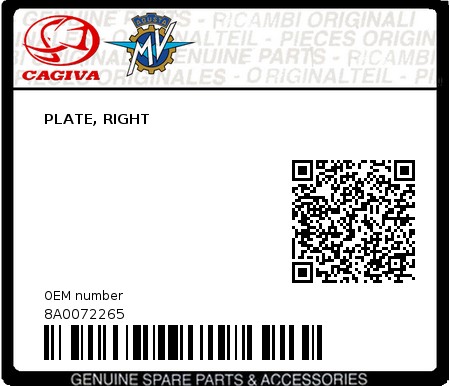 Product image: Cagiva - 8A0072265 - PLATE, RIGHT 