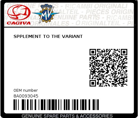 Product image: Cagiva - 8A0093045 - SPPLEMENT TO THE VARIANT  0