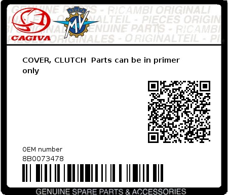 Product image: Cagiva - 8B0073478 - COVER, CLUTCH  Parts can be in primer only  0