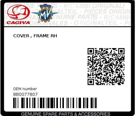 Product image: Cagiva - 8B0077807 - COVER , FRAME RH 