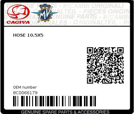 Product image: Cagiva - 8C0066179 - HOSE 10.5X5  0