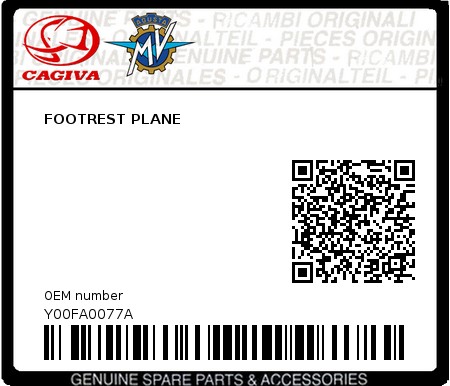 Product image: Cagiva - Y00FA0077A - FOOTREST PLANE  0