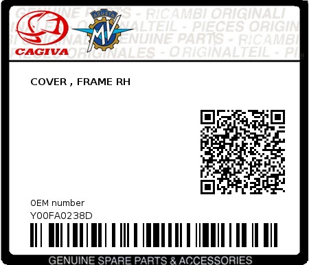 Product image: Cagiva - Y00FA0238D - COVER , FRAME RH  0