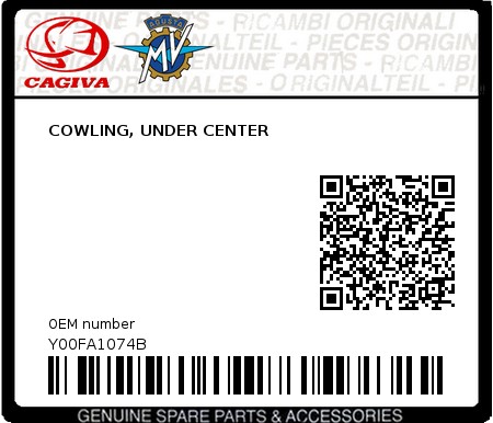 Product image: Cagiva - Y00FA1074B - COWLING, UNDER CENTER  0