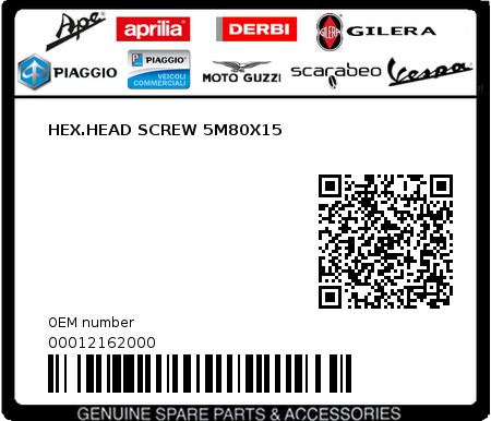 Product image: Piaggio - 00012162000 - HEX.HEAD SCREW 5M80X15  0