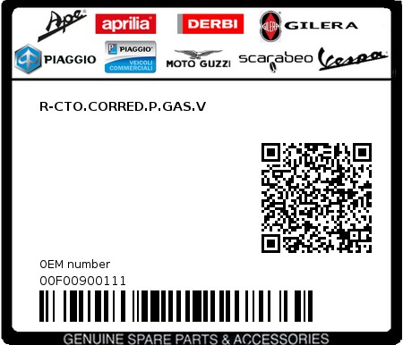 Product image: Piaggio - 00F00900111 - R-CTO.CORRED.P.GAS.V  0