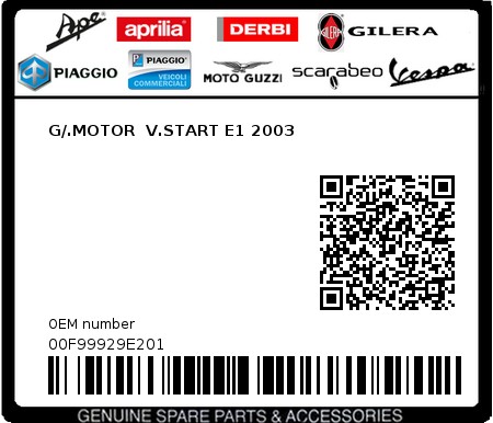 Product image: Piaggio - 00F99929E201 - G/.MOTOR  V.START E1 2003  0