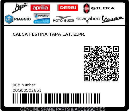 Product image: Piaggio - 00G00502651 - CALCA FESTINA TAPA LAT.IZ.PR.  0