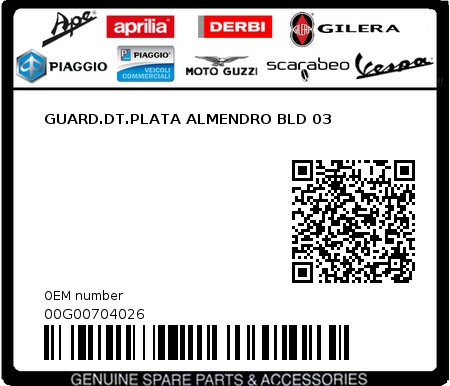 Product image: Piaggio - 00G00704026 - GUARD.DT.PLATA ALMENDRO BLD 03  0