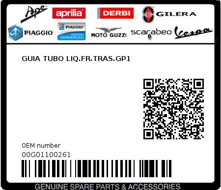 Product image: Piaggio - 00G01100261 - GUIA TUBO LIQ.FR.TRAS.GP1  0