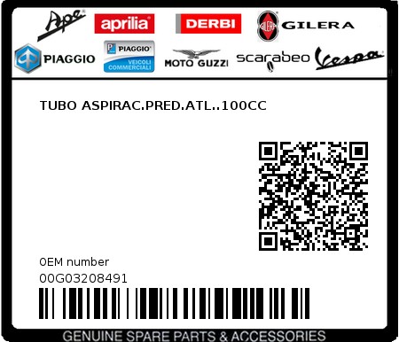Product image: Piaggio - 00G03208491 - TUBO ASPIRAC.PRED.ATL..100CC  0