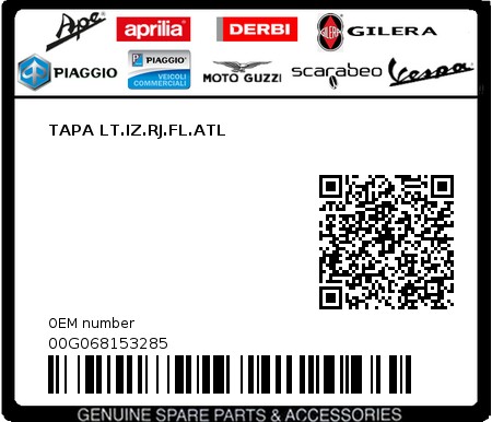 Product image: Piaggio - 00G068153285 - TAPA LT.IZ.RJ.FL.ATL  0