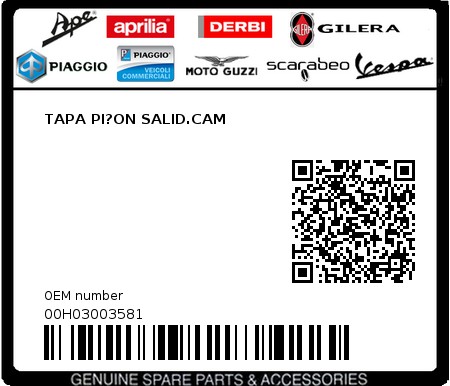 Product image: Piaggio - 00H03003581 - TAPA PI?ON SALID.CAM  0