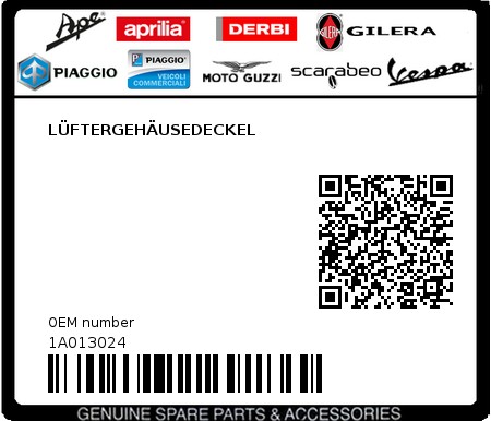 Product image: Piaggio - 1A013024 - LÜFTERGEHÄUSEDECKEL 