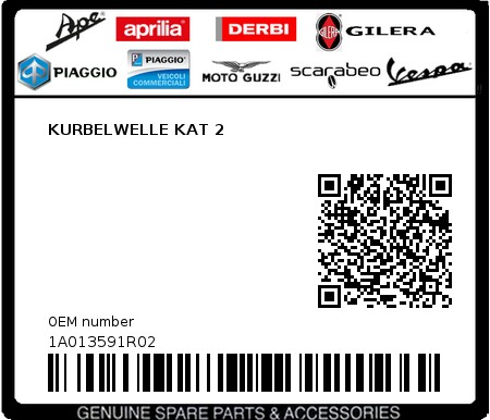 Product image: Piaggio - 1A013591R02 - KURBELWELLE KAT 2 