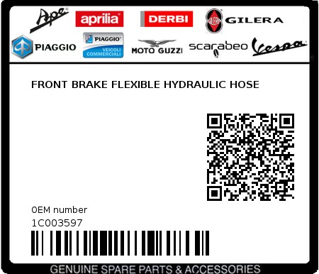 Product image: Piaggio - 1C003597 - FRONT BRAKE FLEXIBLE HYDRAULIC HOSE  0