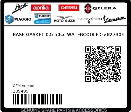 Product image: Piaggio - 289499 - BASE GASKET 0.5 50cc WATERCOOLED->827303  0