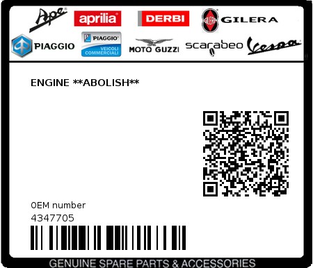 Product image: Piaggio - 4347705 - ENGINE **ABOLISH** 