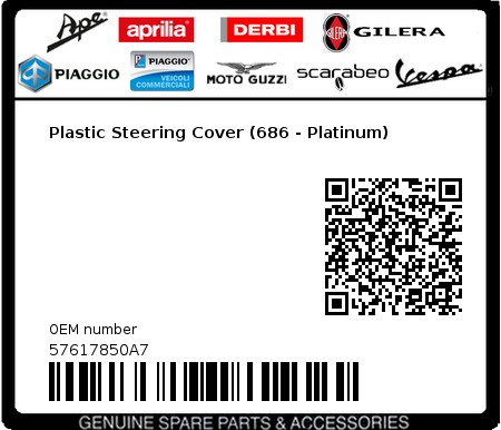 Product image: Piaggio - 57617850A7 - Plastic Steering Cover (686 - Platinum) 