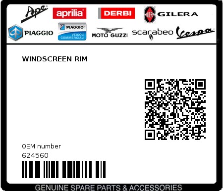 Product image: Piaggio - 624560 - WINDSCREEN RIM  0
