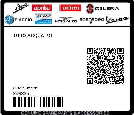 Product image: Piaggio - 853335 - TUBO ACQUA PO  0