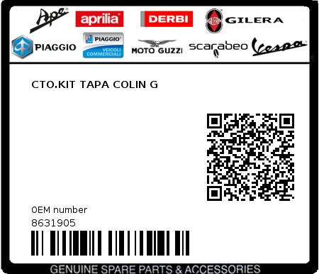 Product image: Piaggio - 8631905 - CTO.KIT TAPA COLIN G  0