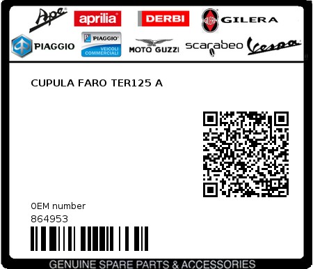 Product image: Piaggio - 864953 - CUPULA FARO TER125 A  0