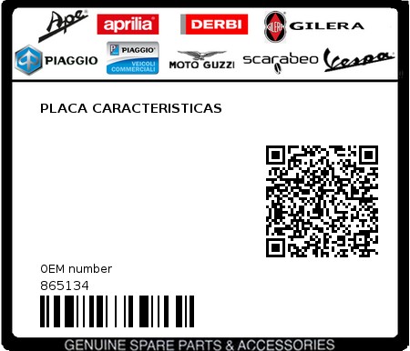 Product image: Piaggio - 865134 - PLACA CARACTERISTICAS  0
