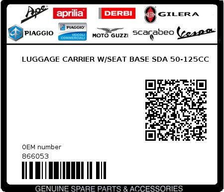 Product image: Piaggio - 866053 - LUGGAGE CARRIER W/SEAT BASE SDA 50-125CC  0