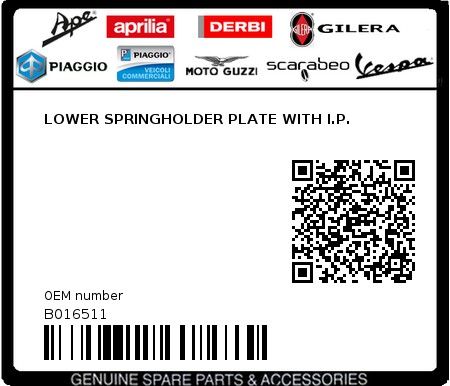 Product image: Piaggio - B016511 - LOWER SPRINGHOLDER PLATE WITH I.P.  0