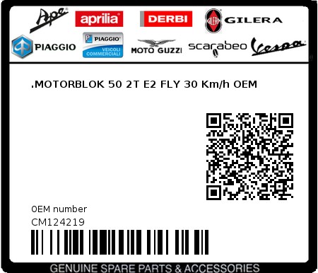 Product image: Piaggio - CM124219 - .MOTORBLOK 50 2T E2 FLY 30 Km/h OEM 