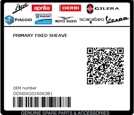 Product image: Piaggio - ODN00G02606381 - PRIMARY FIXED SHEAVE  0