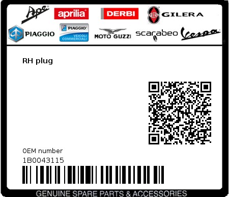 Product image: Vespa - 1B0043115 - RH plug  0