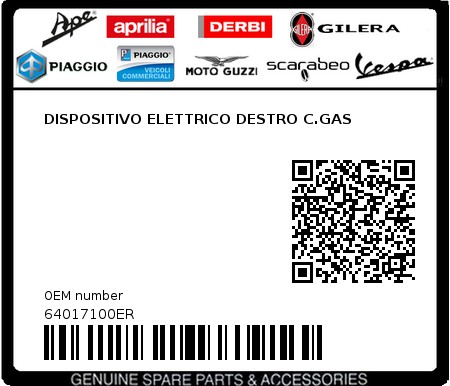 Product image: Vespa - 64017100ER - DISPOSITIVO ELETTRICO DESTRO C.GAS   0
