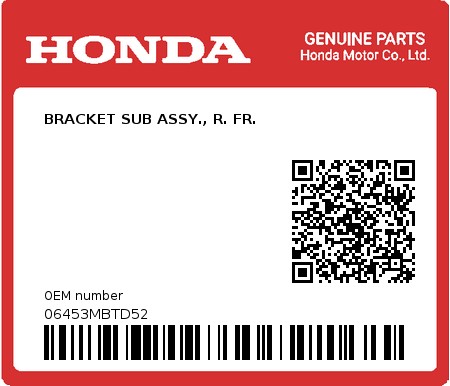Product image: Honda - 06453MBTD52 - BRACKET SUB ASSY., R. FR.  0